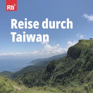 Reise durch Taiwan by Kyrill Knips, Juliane Miller, Redaktion, Eva Triendl, Rti