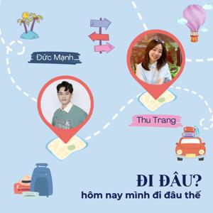 Hôm nay mình đi đâu thế? (RtiFM)