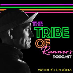 The Tribe of Runners Podcast