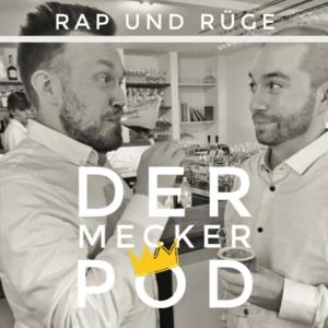 Rap und Rüge - Der Meckerpod