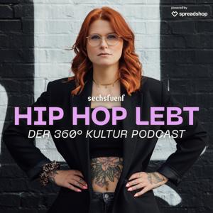 HIP HOP LEBT - Der 360° Kultur Podcast