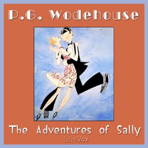 The Adventures of Sally by P. G. Wodehouse