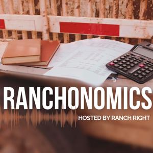 Ranchonomics by John Haskell, Ranch Right LLC