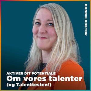 Bonnie Doktor – om vores talenter by Aktiver dit potentiale