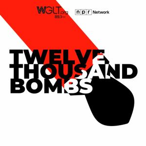 Twelve Thousand Bombs