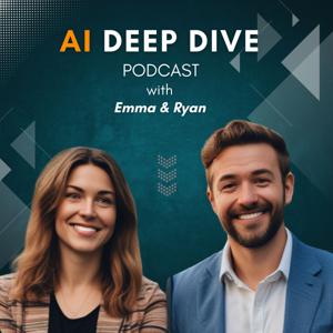 AI Deep Dive by Daily Deep Dives