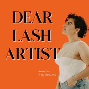 Dear Lash Artist