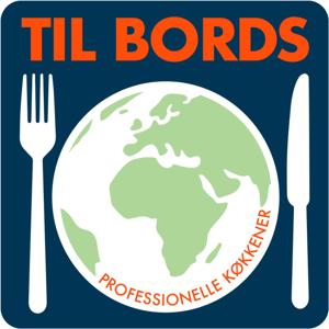 Til Bords - En podcast af Catering Forum