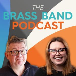 The Brass Band Podcast