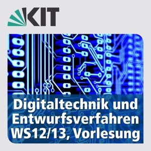 Digitaltechnik und Entwurfsverfahren, WS12/13, Vorlesung