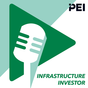 The Infrastructure Investor Podcast