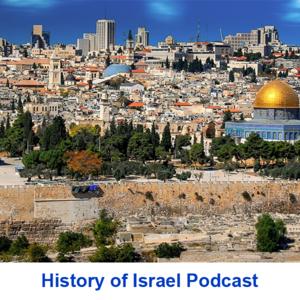 History of Israel Podcast