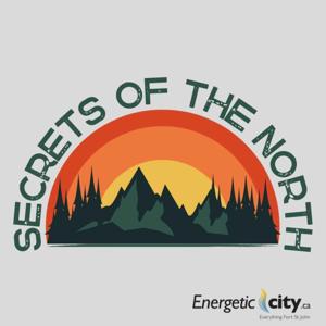 Secrets of the North by Energeticcity.ca