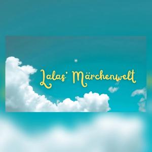 Lala`s Märchenwelt Kindergeschichten und Märchen 🌟✨ Kinderkanal 🌟✨