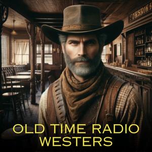 Old Time Radio Westerns by solgoodmedia.com