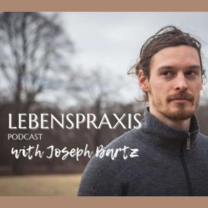 Lebenspraxis - Life Practice