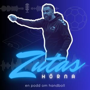 Zutas Hörna - nördigt, analyserande, resonerande. En podd om handboll. by Jasmin Zuta