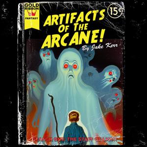 Artifacts of the Arcane