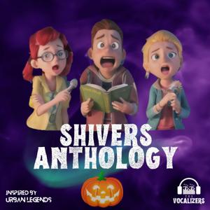 SHIVERS ANTHOLOGY