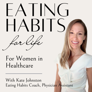 Eating Habits for Life