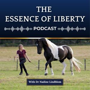 The Essence of Liberty Podcast by Dr Nadine Lindblom