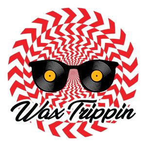 Wax Trippin' by Study Music Podcasts