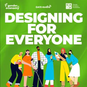 Designing for Everyone by The Institute for Gender and the Economy