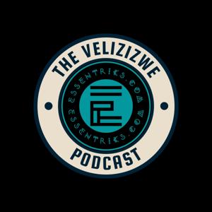 The Velizizwe Podcast