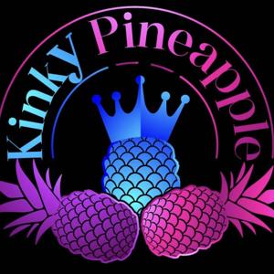 The Kinky Pineapple Podcast