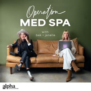 Operation Med Spa by Alpha Aesthetics Partners