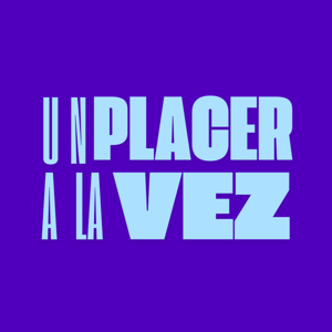 Un Placer a la Vez por Larissa Gloriel