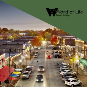 Word of Life, Siloam Springs