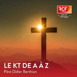 Le KT de A à Z · RCF Cœur de Champagne