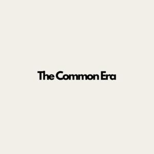 The Common Era