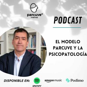 LA PSICOLOGÍA Y EL MODELO PARCUVE by Manuel Hernández