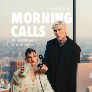 Morning Calls by by Josephine Joseph und Til Joseph