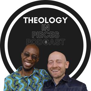 Theology In Pieces