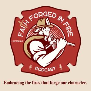 Faith Forged In Fire