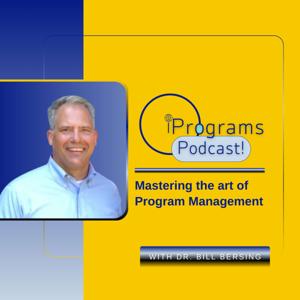 Iprograms Podcast - The Art of Program Management