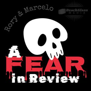 A Fear In Review