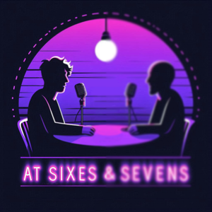 At Sixes and Sevens