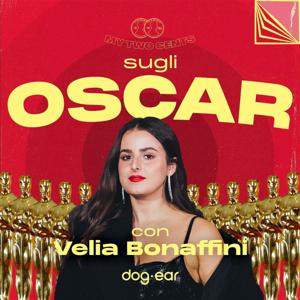 My Two Cents sugli Oscar