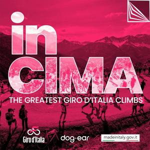 IN CIMA - The greatest Giro d'Italia climbs