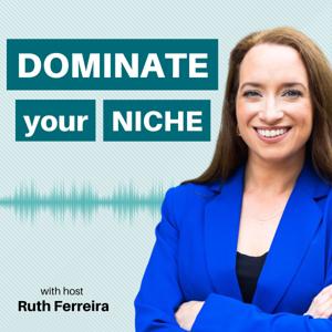 Dominate Your Niche Podcast