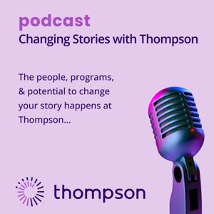 Changing Stories with Thompson by Thompson