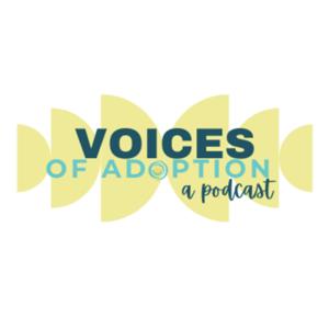 Voices of Adoption