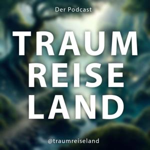 traumreiseland: Meditative Traumreisen