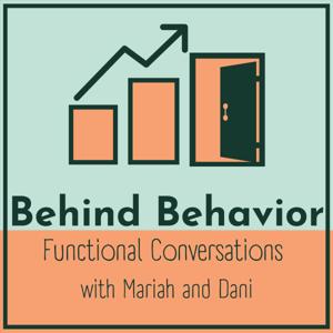 Behind Behavior by Behind Behavior