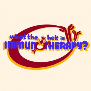 What the HEK is Immunotherapy?