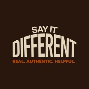 Say It Different